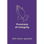 Pureness of Integrity - Paperback