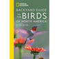 National Geographic Backyard Guide to the Birds of North America, 2nd Edition - Paperback