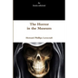 The Horror in the Museum - Paperback