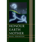 Honour Earth Mother - Paperback