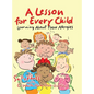 A Lesson for Every Child: Learning About Food Allergies - Hardcover