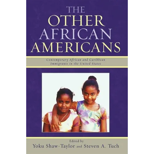 Other African Americans: Contemporary African and Caribbean Families in the United States - Paperback