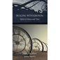 Dealing with Kronos: Spirit of Abuse and Time: Strategies for the Threshold #9 - Hardcover