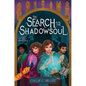 The Search for the Shadowsoul - Hardcover
