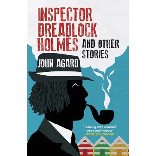 Inspector Dreadlock Holmes and Other Stories - Paperback