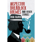 Inspector Dreadlock Holmes and Other Stories - Paperback