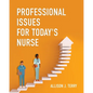 Professional Issues for Today's Nurse - Paperback
