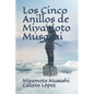Los Cinco Anillos de Miyamoto Musashi - Paperback