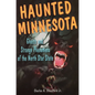Haunted Minnesota - Paperback