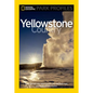 National Geographic Park Profiles: Yellowstone Country: Over 100 Full-Color Photographs, Plus Detailed Maps, and Firsthand Information - Paperback