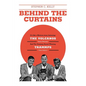 Behind The Curtains: with The VOLCANOS Storm Warning And The Grammy Award Winning TRAMMPS Disco Inferno - Paperback