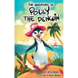 The Adventures Of Polly The Penquin - Paperback