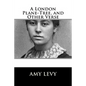 A London Plane-Tree, and Other Verse - Paperback