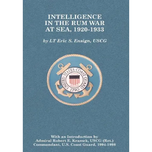 Intelligence in the Rum War at Sea, 1920-1933 - Paperback