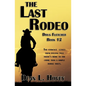 The Last Rodeo - Paperback