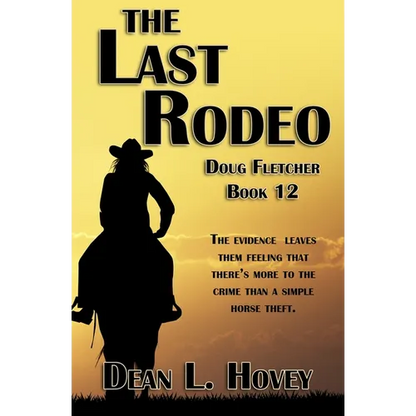 The Last Rodeo - Paperback