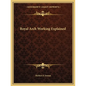 Royal Arch Working Explained - Paperback