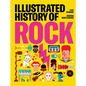 Illustrated History of Rock - Hardcover