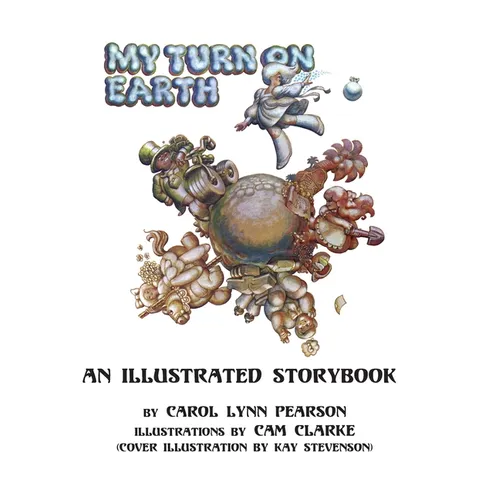 My Turn On Earth: An Illustrated Storybook - Paperback