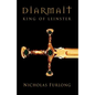 Diarmait King of Leinster - Paperback