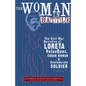 The Woman in Battle: The Civil War Narrative of Loreta Janeta Velazques, Cuban Woman and Confederate Soldier - Paperback