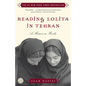 Reading Lolita in Tehran: A Memoir in Books - Paperback