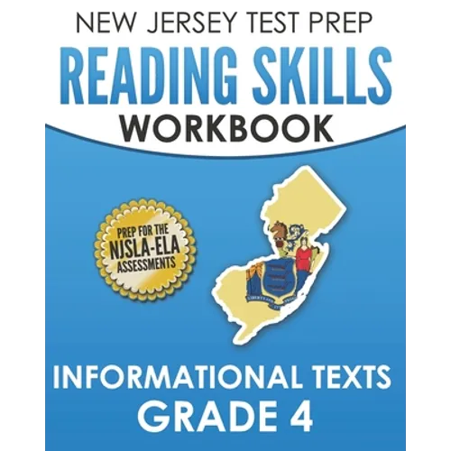 NEW JERSEY TEST PREP Reading Skills Workbook Informational Texts Grade 4: Preparation for the NJSLA-ELA - Paperback