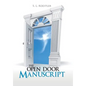 The Open Door Manuscript - Hardcover