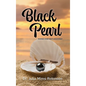 The Black Pearl: Naked and Not Ashamed - Hardcover