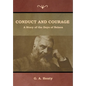 Conduct and Courage: A Story of the Days of Nelson - Hardcover