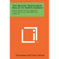 The British Traditional Ballad in North America: Publications of the American Folklore Society Biographical Series, V2 - Paperback
