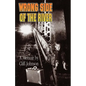 Wrong Side Of The River - Paperback