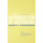 The Reproduction of Mothering: Psychoanalysis and the Sociology of Gender, Updated Edition - Paperback