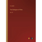 The Dialogues of Plato: Vol. IV - Paperback