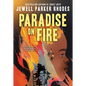 Paradise on Fire - Paperback