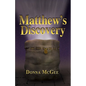 Matthew's Discovery - Paperback