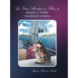 La Gran Aventura en Velero de Runtie y Tudie: Una Historia Verdadera - Hardcover