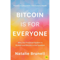 Bitcoin Is for Everyone: Why Our Financial System Is Broken and Bitcoin Is the Solution - Paperback