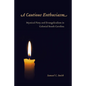 A Cautious Enthusiasm: Mystical Piety and Evangelicalism in Colonial South Carolina - Hardcover