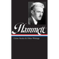 Hammett Crime Stories and Other Writings - Hardcover