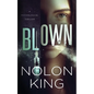 Blown - Paperback