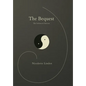 The Bequest: The Enhanced Edition - Hardcover