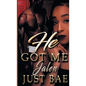 He Got Me: Jalen - Paperback