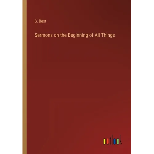 Sermons on the Beginning of All Things - Paperback