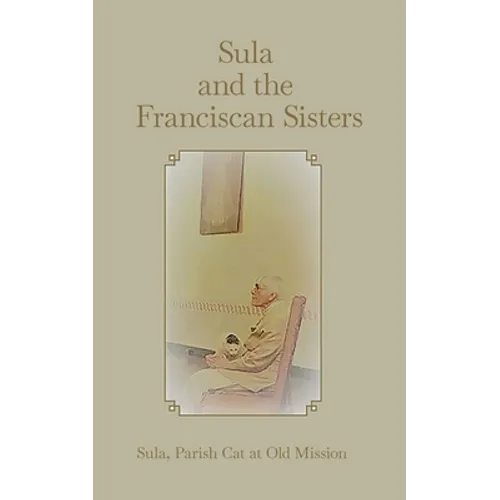 Sula and the Franciscan Sisters - Paperback