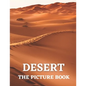 Desert: The Picture Book of Beautiful Desert for Alzheimer's, Dementia & Patients. - Paperback