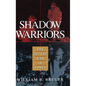 Shadow Warriors: The Covert War in Korea - Hardcover
