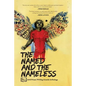 The Named and the Nameless: 2018 Prison Writing Awards Anthology - Paperback