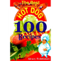 The Best Hot Dog 100 Recipes BW - Paperback