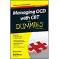 Managing Ocd with CBT for Dummies - Paperback
